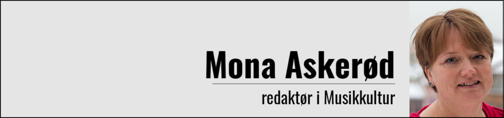 Musikkulturs redaktør Mona Askerød.